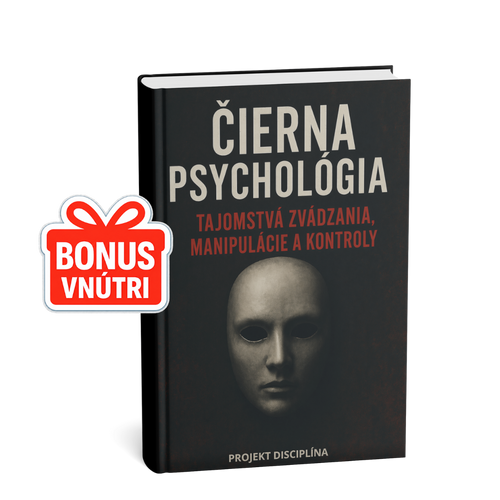 ČIERNA PSYCHOLÓGIA – TAJOMSTVÁ ZVÁDZANIA, MANIPULÁCIE A KONTROLY