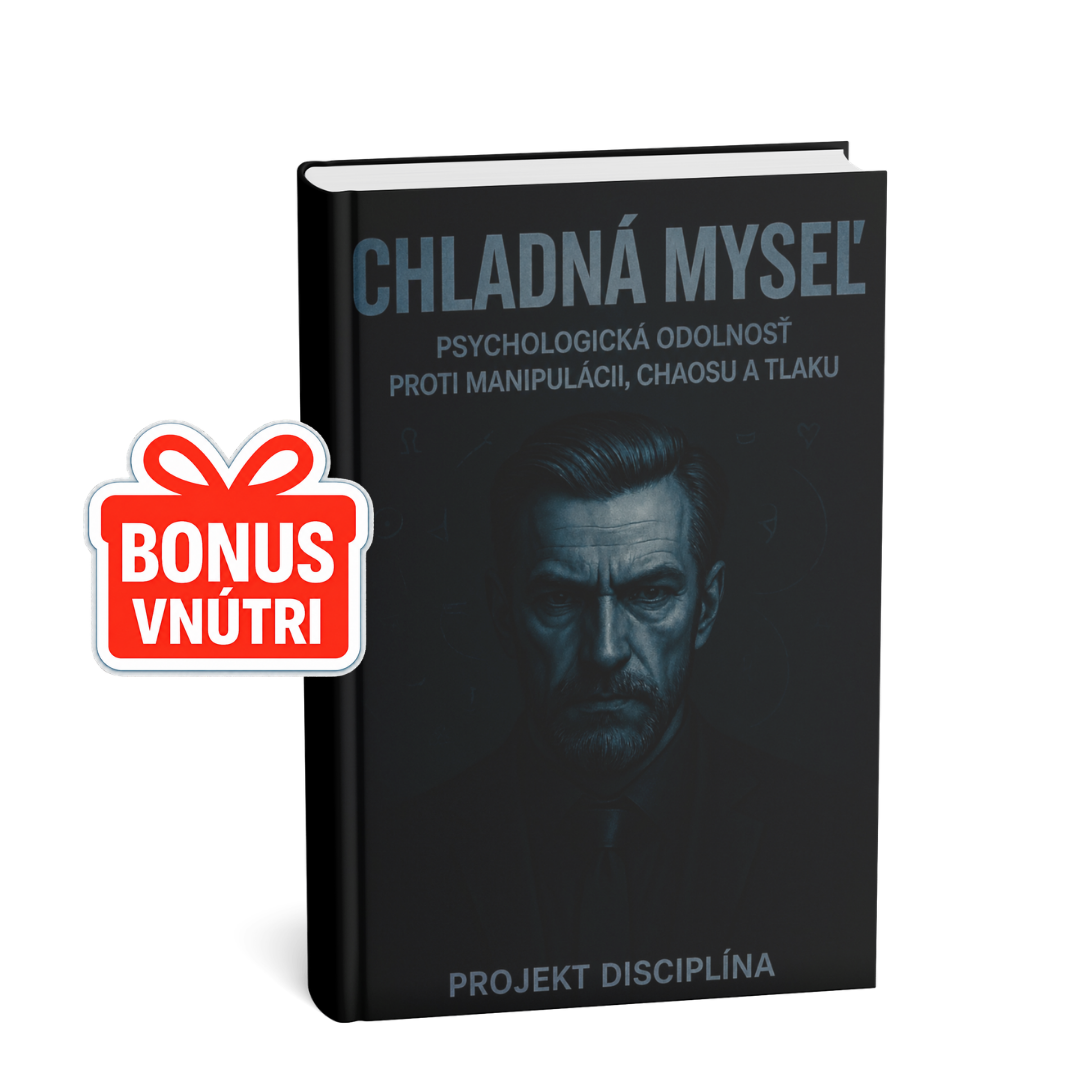 CHLADNÁ MYSEĽ – PSYCHOLOGICKÁ ODOLNOSŤ VOČI MANIPULÁCII, CHAOSU A TLAKU